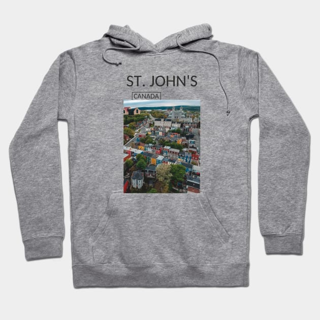 Saint John's Newfoundland and Labrador City Canada Cityscape Skyline Gift for Canadian Canada Day Present Souvenir T-shirt Hoodie Apparel Mug Notebook Tote Pillow Sticker Magnet Hoodie by Mr. Travel Joy